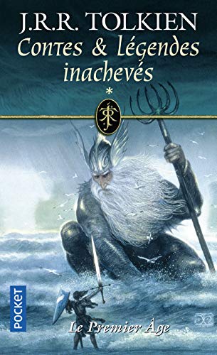 Contes et légendes inachevés, tome 1 - Le Premier Age