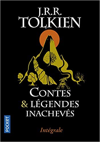 Contes et légendes inachevés - intégrale